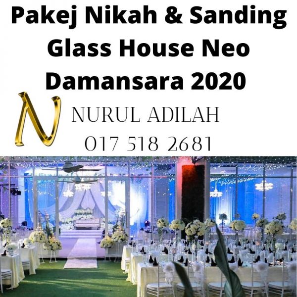 Pakej-Nikah-&-Sanding-Glass-House-neo-damansara-0175182681-2020-2021
